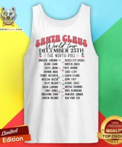 Original Santa Claus World Tour December 25th The North Pole Tank-top