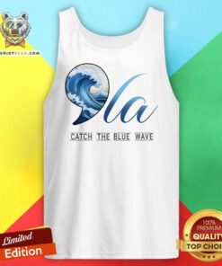 Premium Comma La Catch The Blue Wave Vote Kamala President Tank-top