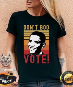 Premium Don't Boo Vote Democratic Obama Speech Vinatge V-neck