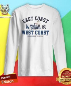 Premium Los Angeles Dodgers Vs New York Yankees '47 2024 World Series Sweatshirt