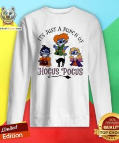 Premium Stitch It's Just A Bunch Of Hocus Pocus Halloween 2024 Sweatshirt