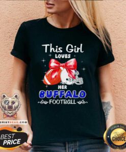 Premium This Girl Loves Her Buffalo Bills Football V-neck
