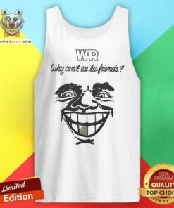 Premium War Why Can't We Be Friends Tank-top