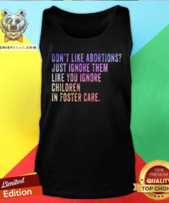 Pretty Don't Like Abortion Just Ignore It Democratic Prochoice Tank-top