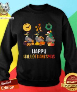 Pretty Duck Halloween And Merry Christmas Happy Hallothanksmas Sweatshirt
