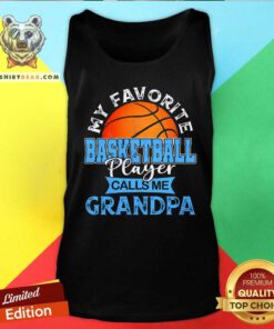 Pretty My Favorite Basketball Player Calls Me Grandpa Tank-top