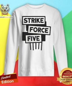 Pretty The Late Show Strike Force Five Sweatshirt
