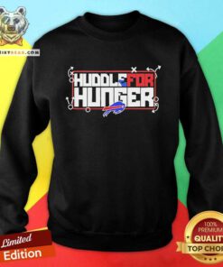 Top Buffalo Bills Huddle For Hunger Sweatshirt