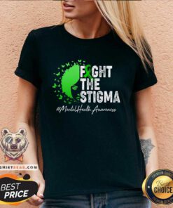 Top Fight The Stigma Mental Health Awareness Support V-neck