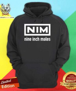 Top Nine Inch Males Hoodie