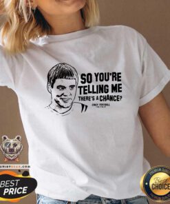 Top So You're Telling Me There's A Chance Cincy Football V-neck