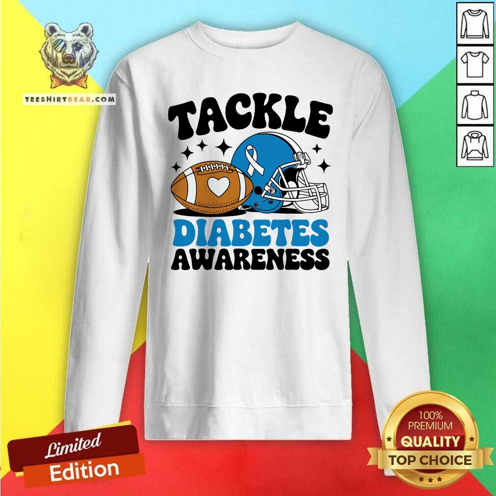 Top Tackle Diabetic Type 1 Blue Football Diabetes Awareness Sweatshirt