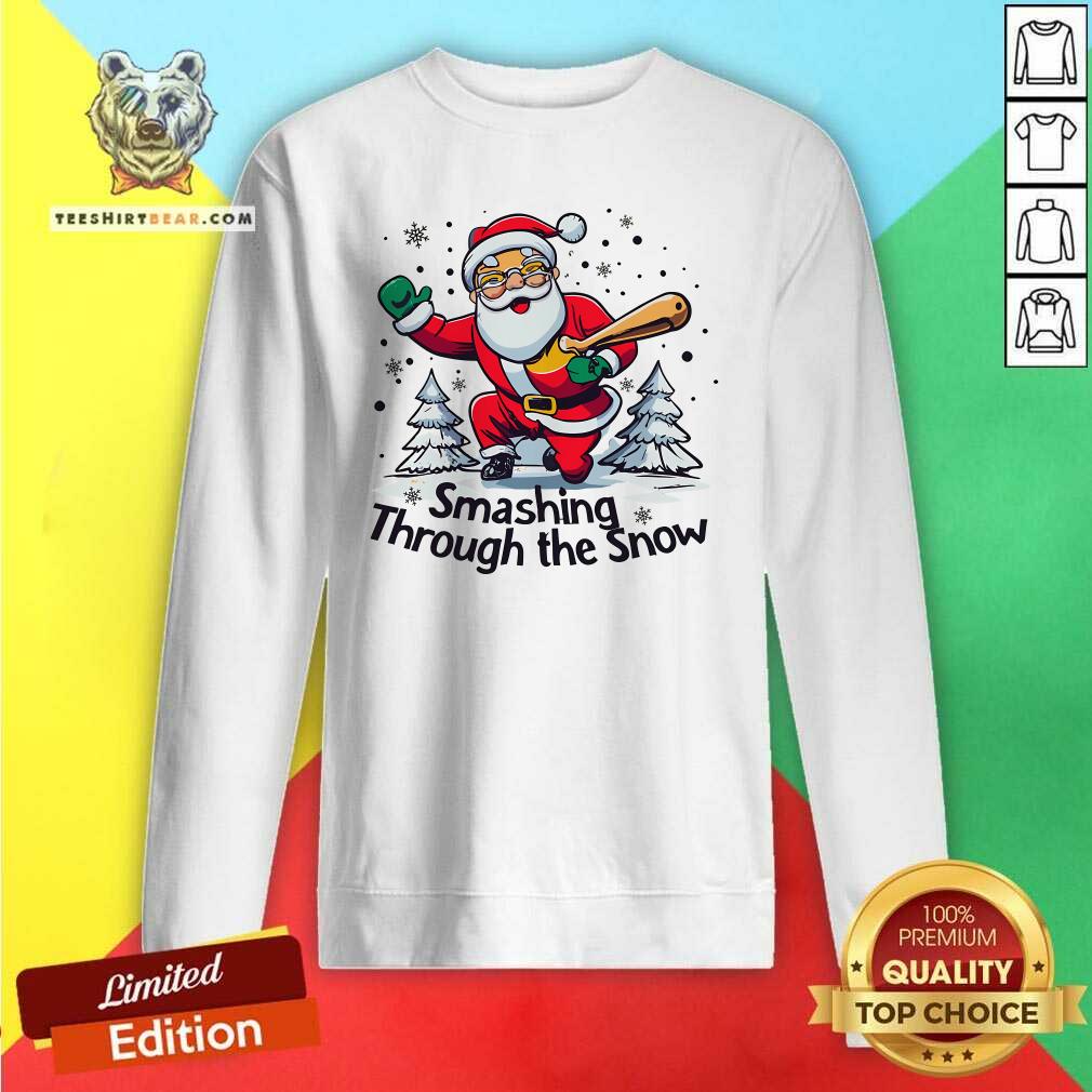 Awesome Baseball Player Christmas Santa Smashing Through The Snow Sweatshirt