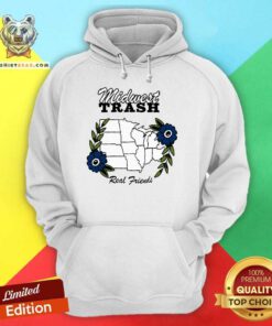 Awesome Real Friends Midwest Trash Hoodie
