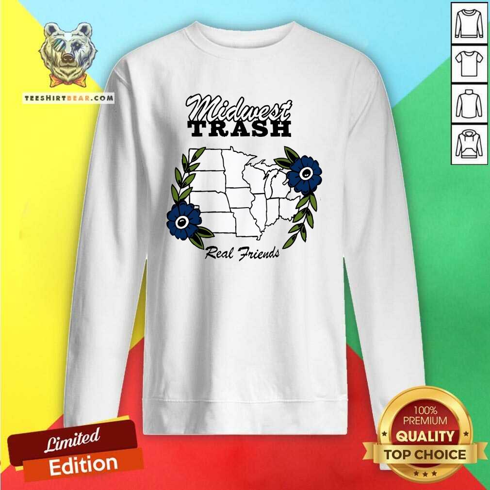 Awesome Real Friends Midwest Trash Sweatshirt