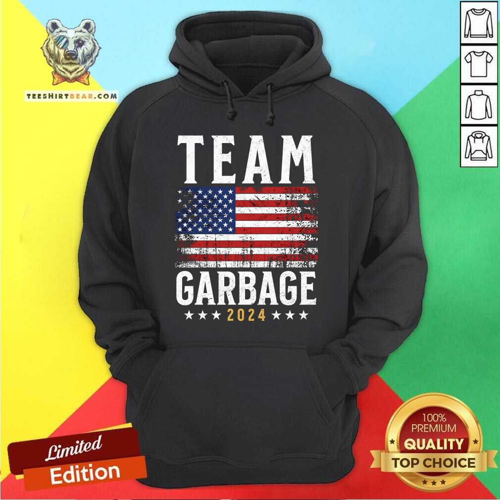 Awesome Team Garbage For Trump Funny Election Us Flag Trump 2024 Hoodie