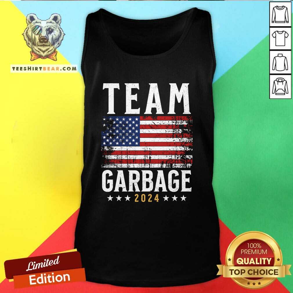 Awesome Team Garbage For Trump Funny Election Us Flag Trump 2024 Tank-top