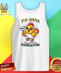 Funny Cute I'm Here Waiting For Thanksgiving Tank-top