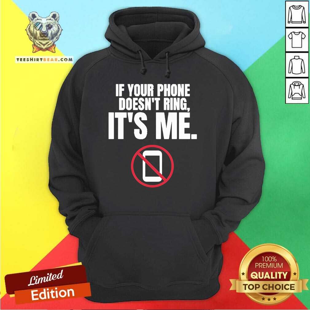Funny If Your Phone Doesn't Ring It's Me Autism Memes Hoodie