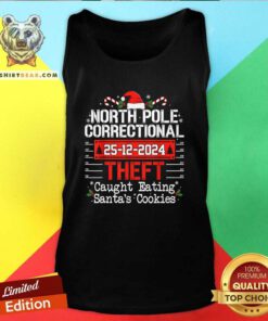 Funny North Pole Correctional Theft Caught Eating Santa's Cookies Tank-top