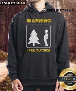 Funny warning hoodie for camping that says 'I pee outside' perfect for outdoor enthusiasts and humor lovers.