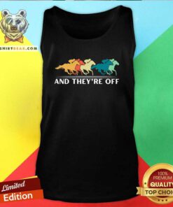 Good Horse Racing And They're Off Horse Racing Tank-top