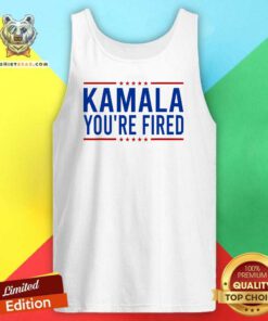 Good Kamala You're Fired 2024 Donald Trump Saying Tank-top