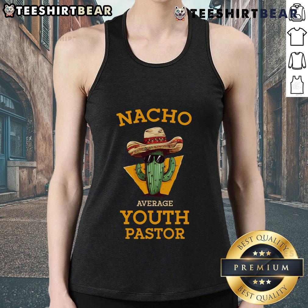 Good Nacho Average Youth Pastor Tank Top featuring a fun design ideal for youth leaders and church events.