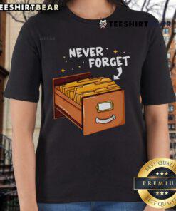 Good Never Forget Card Catalog Ladies Tee featuring a stylish design perfect for book lovers and vintage fans.
