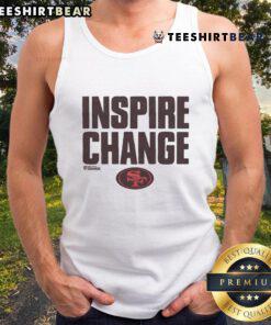 Good San Francisco 49ers Inspire Change tank top featuring bold team logo and motivational design for fans.