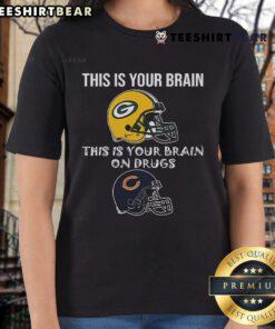Green Bay Packers ladies tee showcasing 'This Is Your Brain on Drugs' with Chicago Bears logo for football fans.