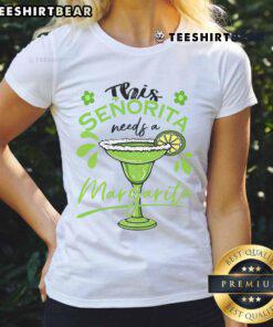 Mexican ladies tee featuring 'Good-This-Senorita-Needs-A-Margarita' design for Cinco de Mayo celebrations.