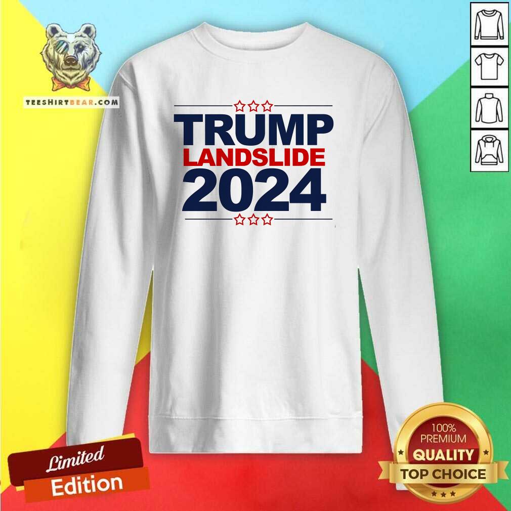 Good Trump Landslide 2024 Sweatshirt