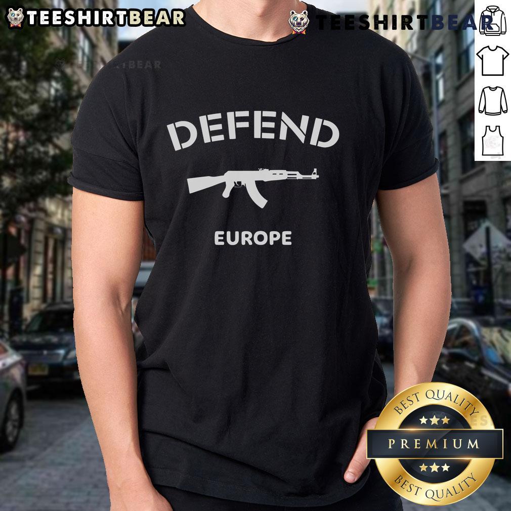 Hot Defend Europe AKM T-shirt featuring bold graphics and a stylish design for passionate supporters.