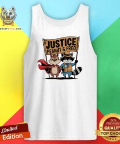 Hot Peanut Squirrel And Fred Raccoo Justice For Peanut Wanted Tank-top