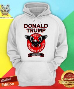 Hot Trump 47th President Eagle Of The US Hoodie