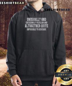 Hot Unusually Exceedingly Peculiar Hoodie featuring a vibrant design and unique style, perfect for bold fashion statements.