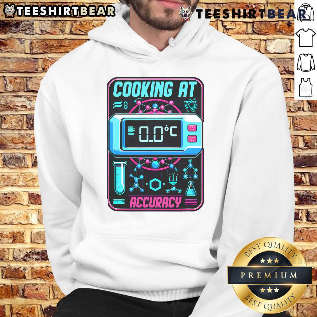 Person wearing a Nice Cooking at Accuracy Molecular Gastronomy hoodie, showcasing culinary creativity and modern cooking style.
