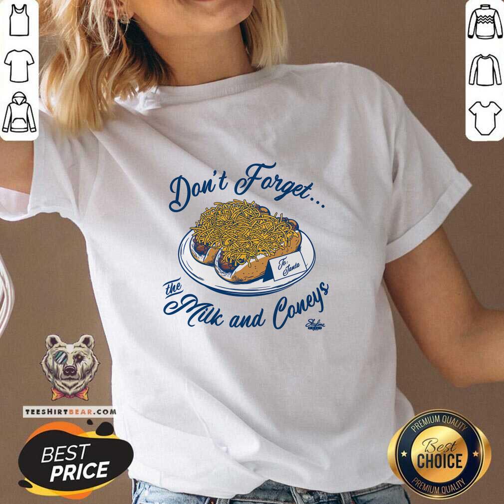 Nice Don't Forget The Milk And Coneys V-neck