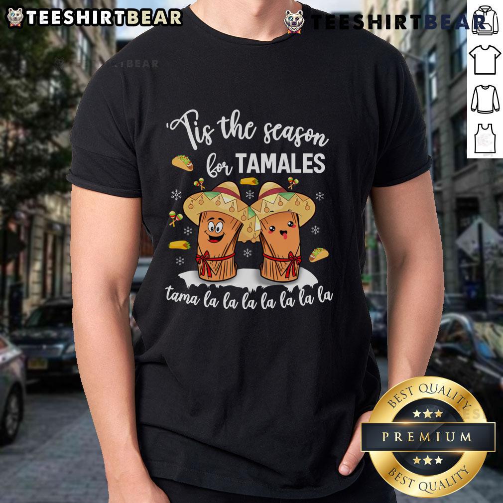 Alt Text: Nice Tis The Season For Tamales Mexican Christmas T-Shirt featuring festive graphics and vibrant colors for holiday cheer.