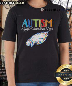 Official Autism Accept Understand Love Philadelphia Eagles NFL 2024 Ladies Tee featuring vibrant team colors and logo.