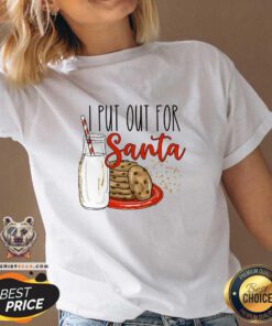 Official Cute I Put Out For Santa Funny Christmas Family Milk Cookie V-neck