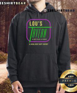 Alt Text: Official Lou's Tavern hoodie featuring 'No Shirts, No Shoes, No Problem' slogan, a local best-kept secret.