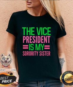 Official The Vice President Is My Sorority Aka Sorority V-neck