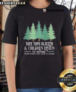 Alt Text: Official Tree Tops Glisten Christmas Ladies Tee, featuring a festive design perfect for holiday celebrations.