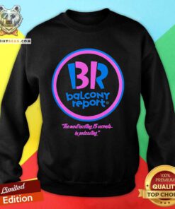 Original Comedy Bang Bang Balcony Report Sweatshirt