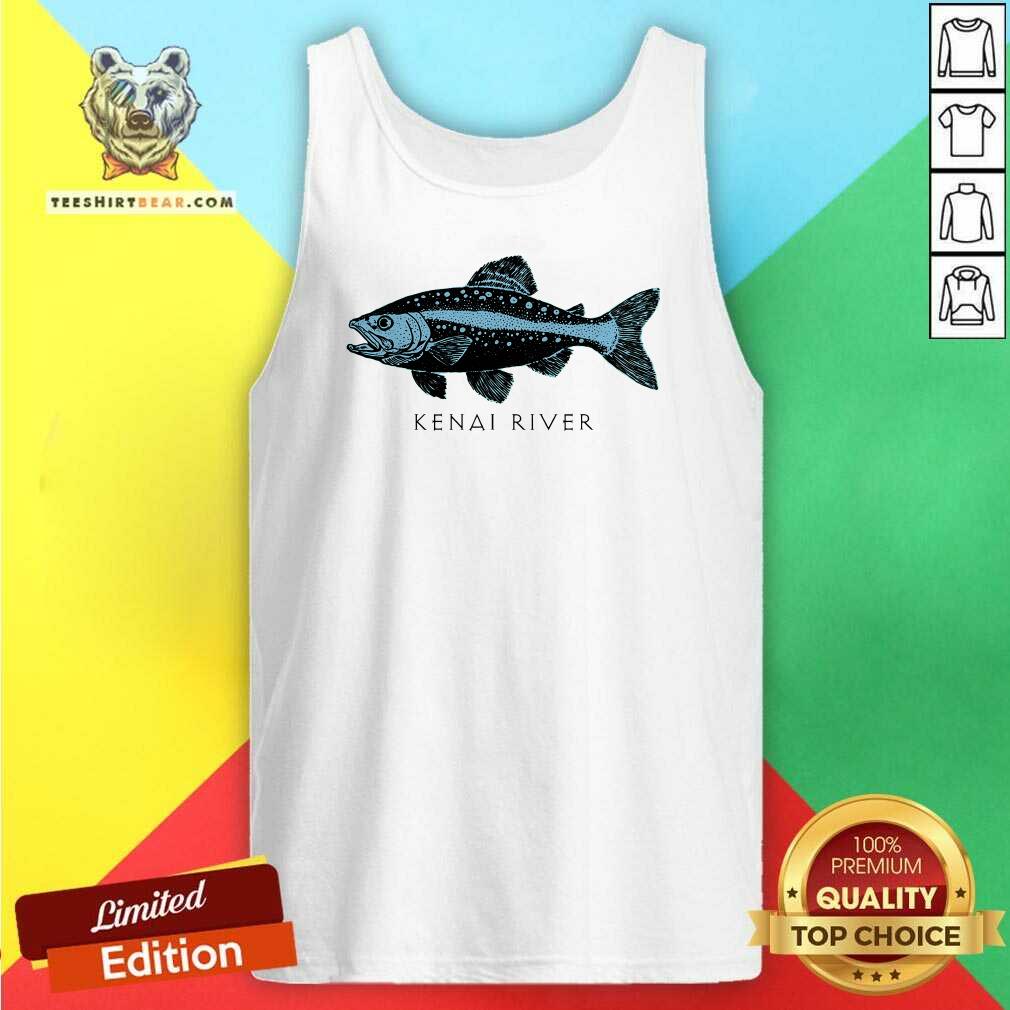 Original Kenai River Alaska Salmon Fish Art Fishing Kenai Tank-top