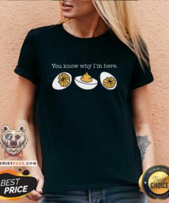 Original Thanksgiving Dinner You Know Why I'm Here Deviled Egg V-neck