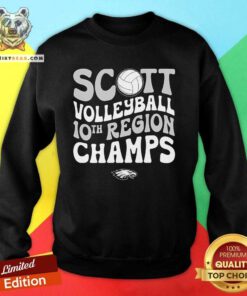 Premium Scott Volleyball 10th Region Champs Sweatshirt
