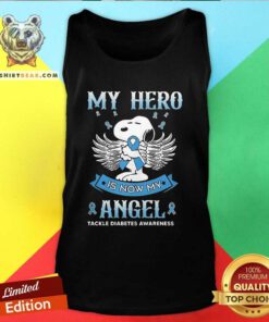 Premium Snoopy My Hero Is Now My Angel Tackle Diabetes Awareness Tank-top